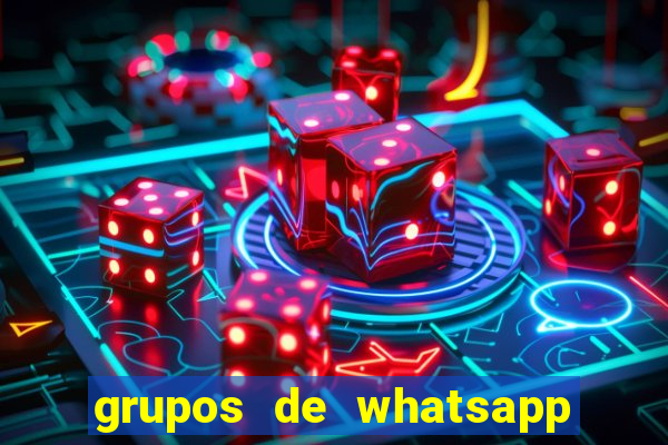 grupos de whatsapp de putaria